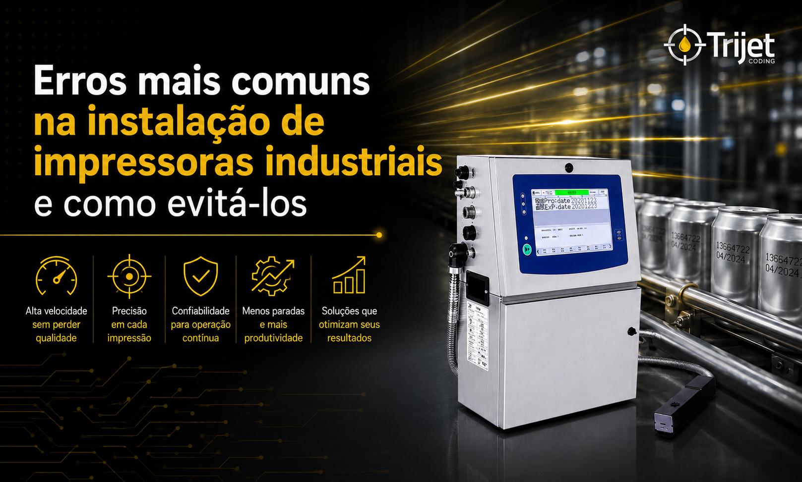 Erros mais comuns na instalação de impressoras industriais